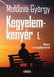 Kegyelemkenyér 1. [antikvár]