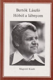 BERTÓK LÁSZLÓ - Hóból a lábnyom [antikvár]