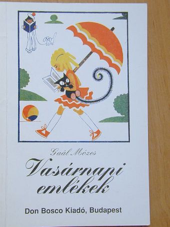 Gaál Mózes - Vasárnapi emlékek [antikvár]