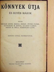 Arndt H. Béla - Könnyek útja és egyéb irások [antikvár]