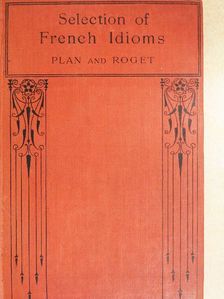 Macmillan's Selection of French Idioms [antikvár]