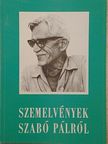 Bata Imre - Szemelvények Szabó Pálról [antikvár]