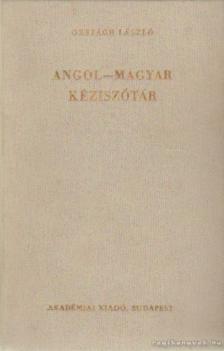 ORSZÁGH LÁSZLÓ - Angol-magyar kéziszótár [antikvár]