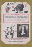 C. NORTHCOTE PARKINSON - Parkinson törvénye [antikvár]