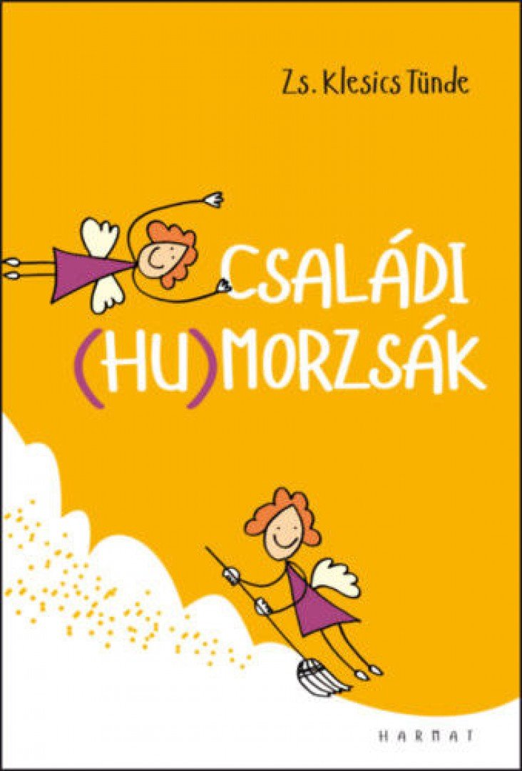 Zs. Klesics Tünde - Családi (hu)morzsák [antikvár]