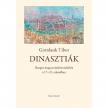 Gottdank Tibor - Dinasztiák