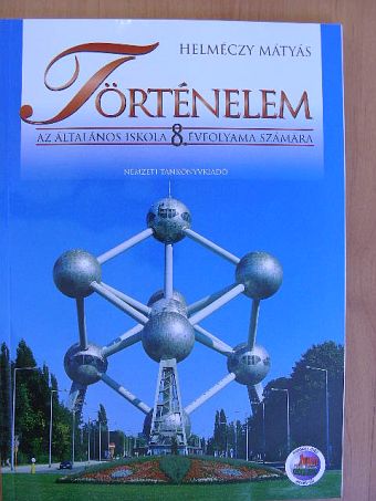 Dr. Helméczy Mátyás - Történelem 8. [antikvár]