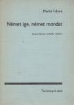 MARKÓ IVÁNNÉ - Német ige, német mondat [antikvár]