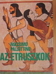 Massimo Pallottino - Az etruszkok [antikvár]