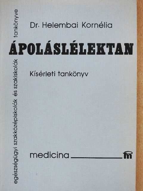 Dr. Helembai Kornélia - Ápoláslélektan [antikvár]