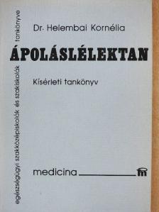 Dr. Helembai Kornélia - Ápoláslélektan [antikvár]