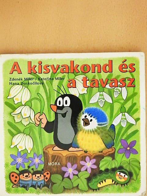 Hana Doskocilová - A kisvakond és a tavasz [antikvár]