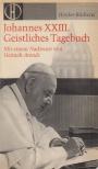 Papst Johannes XXIII. - Geistliches Tagebuch [antikvár]