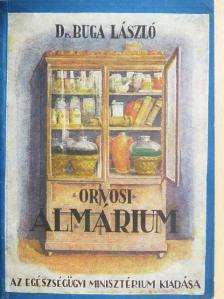 Dr. Buga László - Orvosi almárium [antikvár]