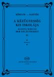 KÖHLER-BARTÓK - A KÉZÜGYESSÉG KIS ISKOLÁJA II. ZONGORÁRA REPRINT