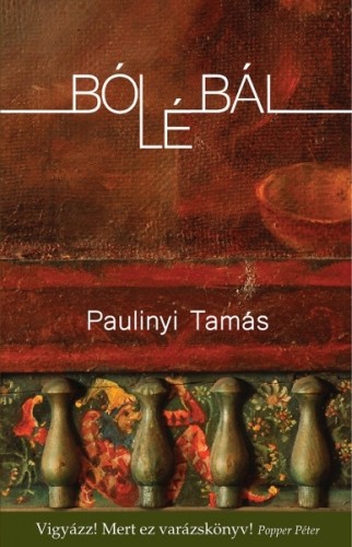 Paulinyi Tamás - Bólébál [eKönyv: epub, mobi]