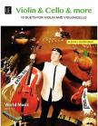 IGUDESMAN - VIOLIN & CELLO & MORE. 10 DUETS FOR VIOLIN AND VIOLONCELLO. WORLD MUSIC
