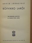 Arvid Järnefelt - Koivikko lakói [antikvár]