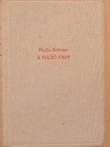 Phyllis Bottome - A tulsó part [antikvár]