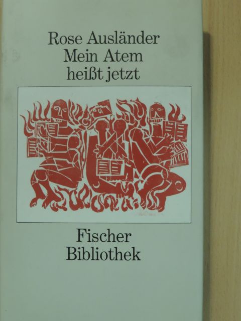 Rose Ausländer - Mein Atem heißt jetzt [antikvár]