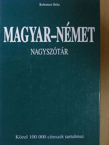 Kelemen Béla - Magyar-német nagyszótár [antikvár]