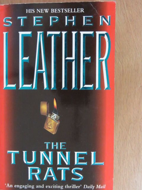 Stephen Leather - The Tunnel Rats [antikvár]