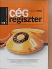 Délmagyarországi cégregiszter Szeged 2004 [antikvár]