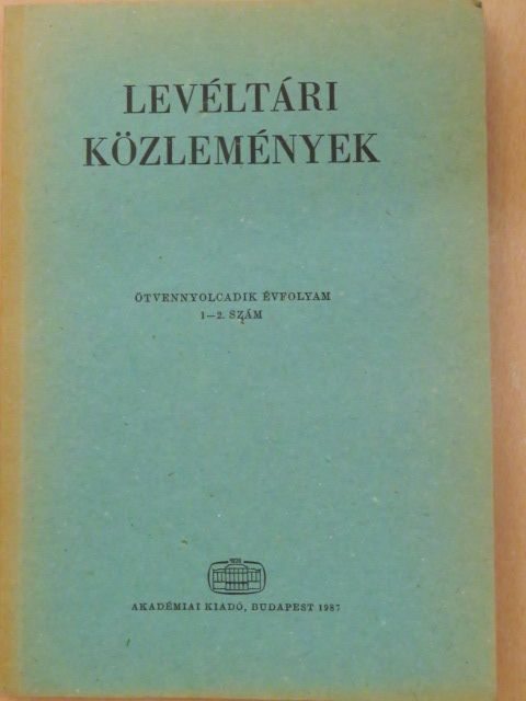 Balogh István - Levéltári közlemények LVIII. 1-2. szám [antikvár]
