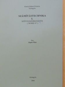 Kupás Péter - Számítástechnika I. [antikvár]