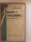 Lázár István - Szent Gellért [antikvár]