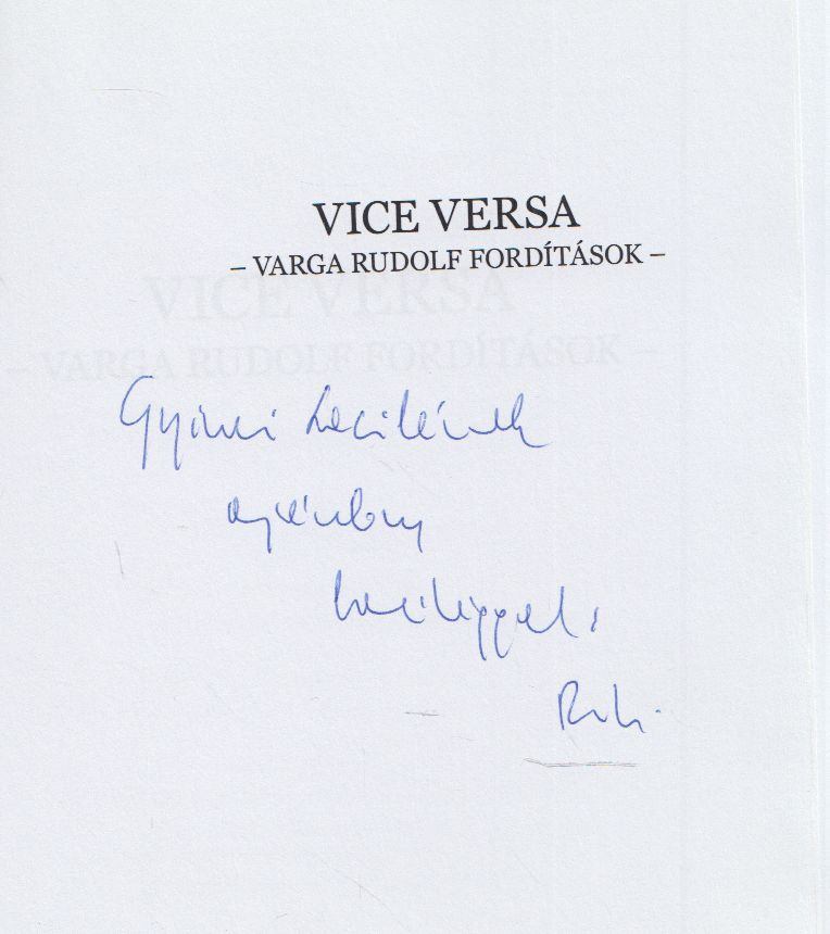 Varga Rudolf, Némethi Lajos - Vice Versa (dedikált) [antikvár]