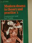 J. L. Styan - Modern drama in theory and practice 3 [antikvár]