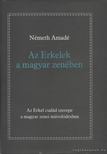 NÉMETH AMADÉ - Az Erkelek a magyar zenében [antikvár]