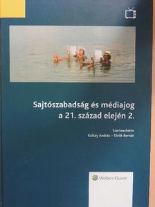 Andrássy György - Sajtószabadság és médiajog a 21. század elején 2. [antikvár]