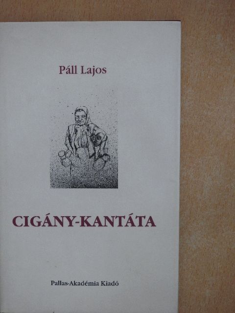 Páll Lajos - Cigány-kantáta [antikvár]