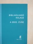 Bibliaolvasó kalauz a 2022. évre [antikvár]