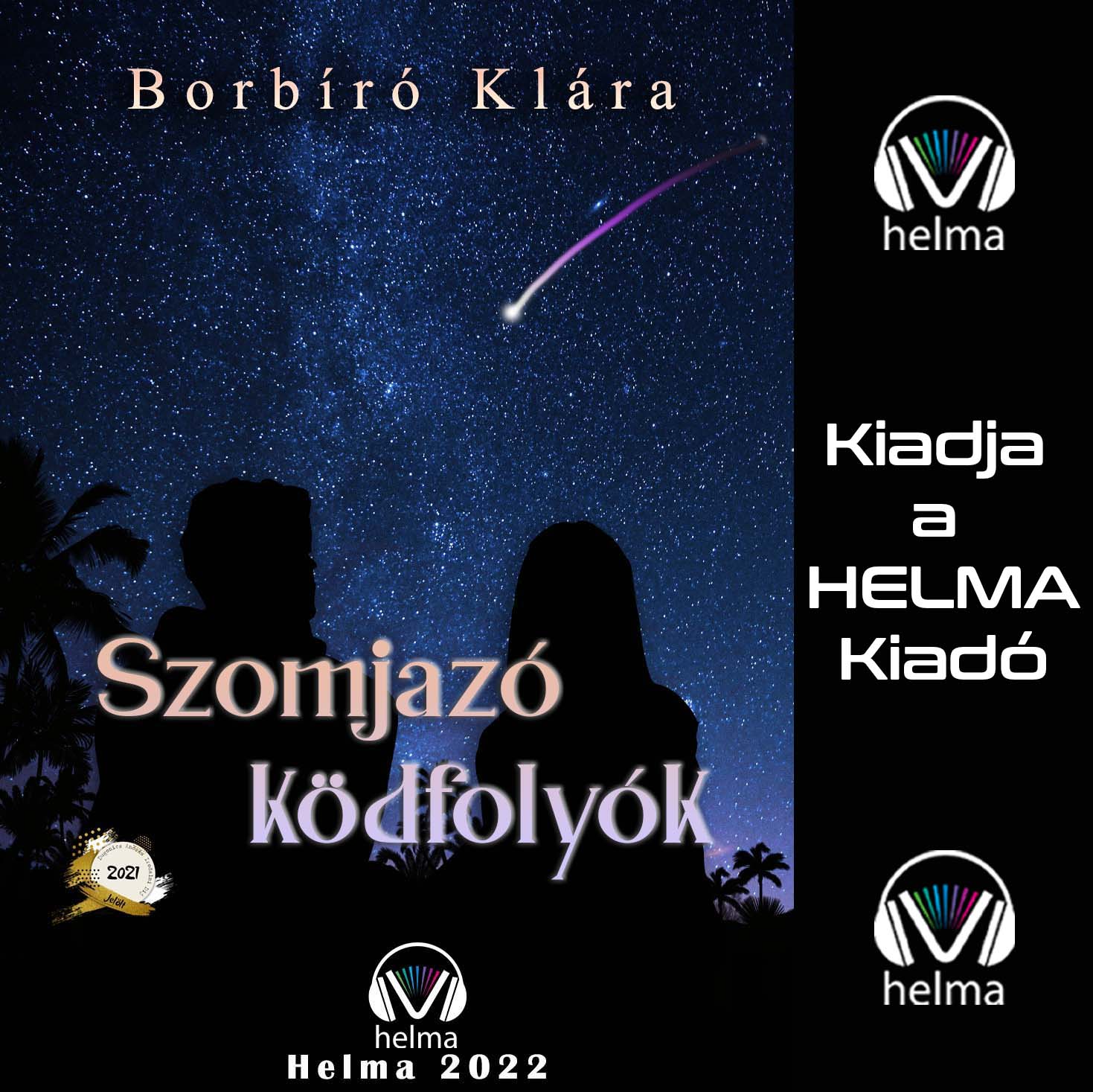 Borbíró Klára - Szomjazó ködfolyók [eHangoskönyv]