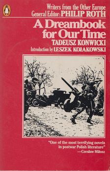 Tadeusz Konwicki - A Dreambook for Our Time [antikvár]