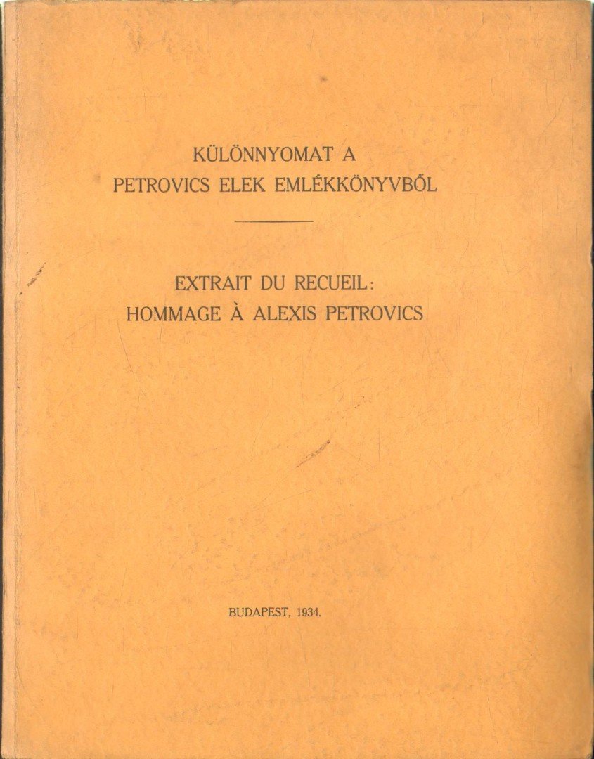 Pigler Andor - Különnyomat a Petrovics Elek emlékkönyvből [antikvár]
