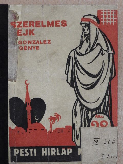 A. Gonzalez - A szerelmes sejk [antikvár]