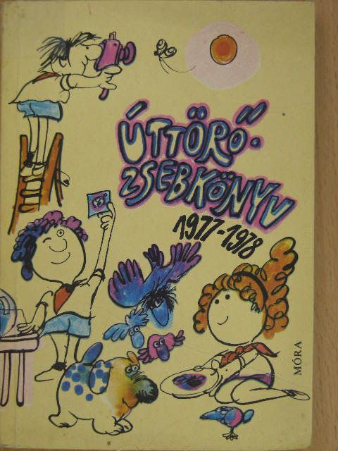Budai István - Úttörőzsebkönyv 1977-1978 [antikvár]