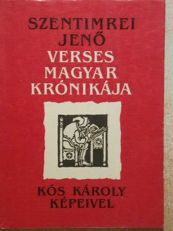 Szentimrei Jenő - Szentimrei Jenő verses magyar krónikája [antikvár]