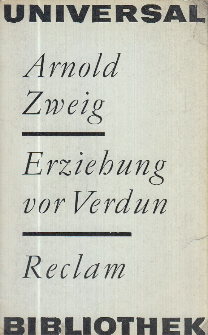 ARNOLD ZWEIG - Erziehung vor Verdun [antikvár]