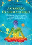 Dr. C. J. Llewelyn - A csakrák és a bolygóideg [eKönyv: epub, mobi]