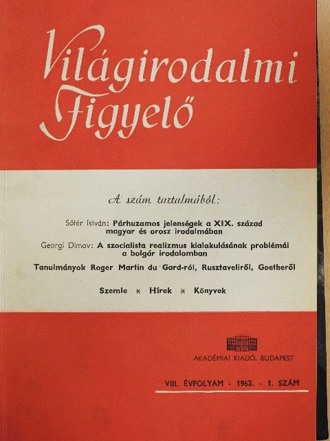 Angyal Endre - Világirodalmi Figyelő 1962. január-december [antikvár]