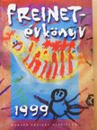 Barabás Ernőné - Freinet-évkönyv 1999 (dedikált példány) [antikvár]