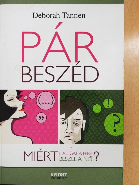 Deborah Tannen - Pár-beszéd [antikvár]