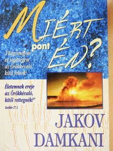 Jakov Damkani - Miért pont én? [antikvár]