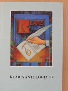 A. Vadász Piroska - Kláris antológia '14 [antikvár]