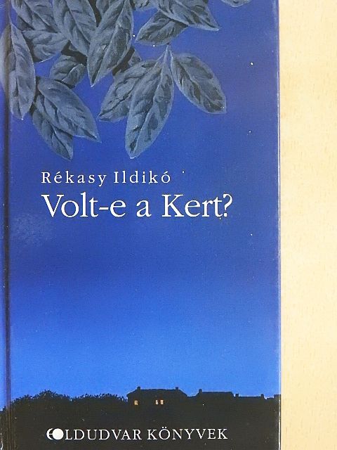 Ady Endre - Volt-e a Kert? [antikvár]